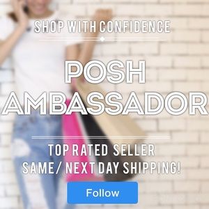 ..⭐️ Posh Ambassador! ⭐️..